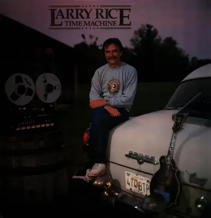 Larry Rice - Time Machine