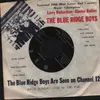 7inch Vinyl Single - Larry Richardson And Clinton Bullins With The Blue Ridge Boys - Wild Over Me / Bitter Tears