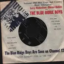 7inch Vinyl Single - Larry Richardson And Clinton Bullins With The Blue Ridge Boys - Wild Over Me / Bitter Tears