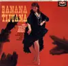 LP - Larry Sonn And Orchestra Banana Monkeys - Banana Tijuana