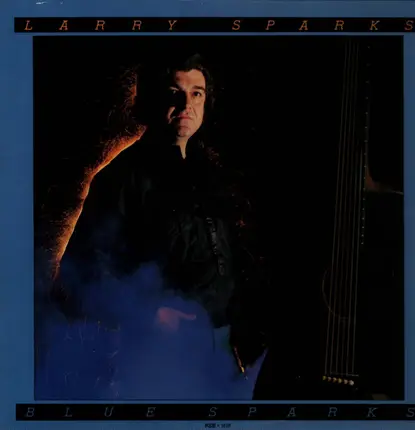 Larry Sparks And The Lonesome Ramblers - Blue Sparks