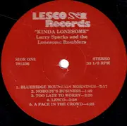LP - Larry Sparks And The Lonesome Ramblers - Kinda Lonesome