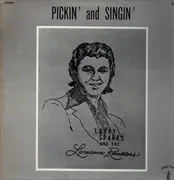 LP - Larry Sparks And The Lonesome Ramblers - Pickin' & Singin'