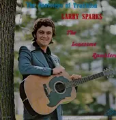 Larry Sparks - The Footsteps Of Tradition
