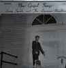 LP - Larry Sparks & The Lonesome Ramblers - New Gospel Songs