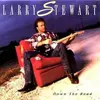 CD - Larry Stewart - Down The Road