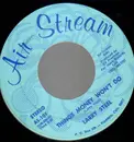 7inch Vinyl Single - Larry Steel - Things money won't do / Goody, goody, people