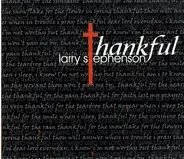 Larry Stephenson - Thankful
