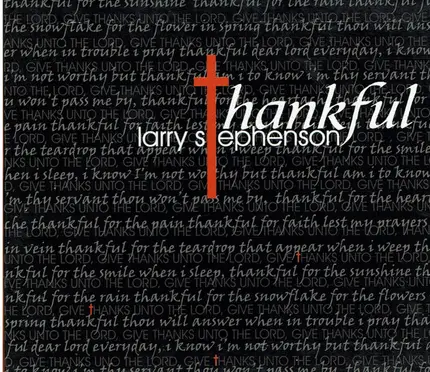 Larry Stephenson - Thankful