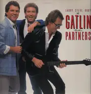 Larry, Steve, Rudy: The Gatlin Brothers - Partners