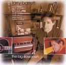 CD - Larry Barrett - The Big Slowdown