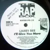 12'' - Larry Bee - I'll Give You More - Promo