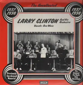 Larry Clinton & His Orchestra - 1937-38
