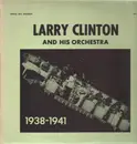 LP - Larry Clinton and his Orchestra - 1938-1941 - Blue Transparent Vinyl