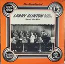 LP - Larry Clinton And His Orchestra - The Uncollected Larry Clinton And His Orchestra: 1937-1938