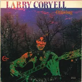 Larry Coryell - Offering