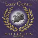 Double CD - Larry Coryell - Millenium Collection