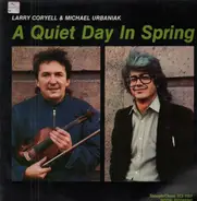 Larry Coryell, Michał Urbaniak - A Quiet Day in Spring