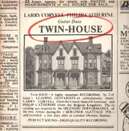 Larry Coryell - Philip Catherine - Twin House