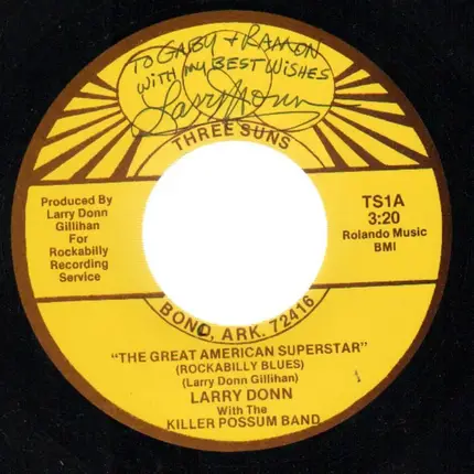 Larry Donn - The Great American Superstar / An Old Hillbilly Cat
