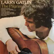 LP - Larry Gatlin - The Pilgrim