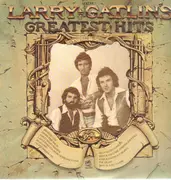 LP - Larry Gatlin - Larry Gatlin's Greatest Hits Volume I