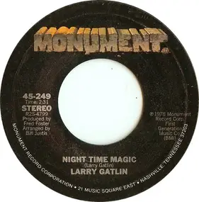 Larry Gatlin - Night Time Magic