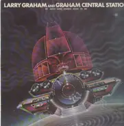 Larry Graham And Graham Central Station - My radio sure sounds good to me