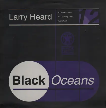 Larry Heard - Black Oceans
