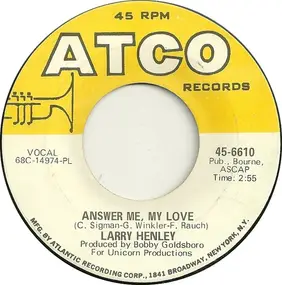 Larry Henley - Answer Me My Love / In The Hush Of The Night