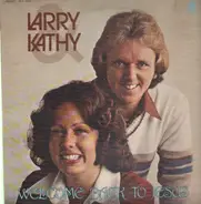 Larry & Kathy - welcome bak to jesus