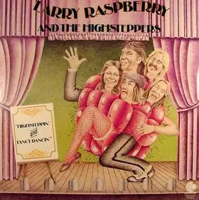 Larry Raspberry And The Highsteppers - Highsteppin And Fancy Dancin