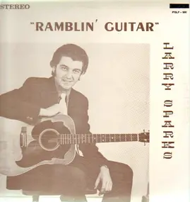 Larry Sparks And The Lonesome Ramblers - Ramblin' Guitar