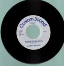 7'' - Larry Wright - Diggin up the Road / It's up to You