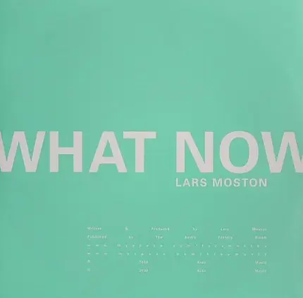 Lars Moston - What Now