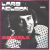 7inch Vinyl Single - Lars Nelson - Daniela / Du bist mein Talisman