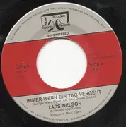 7inch Vinyl Single - Lars Nelson - Immer Wenn Ein Tag Vergeht