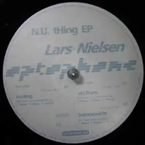 Lars Nielsen - N.U. Thing EP