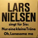 7inch Vinyl Single - Lars Nielsen - Nur Eine Kleine Träne - Trifold / Signed By Artist