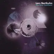 Lars Bartkuhn - The New Continent