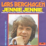 Lars Berghagen - Jennie, Jennie / Min Kärlekssang Till Dej