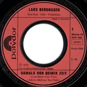 7inch Vinyl Single - Lars Berghagen - Damals Vor Deiner Zeit (Long Before Your Time)