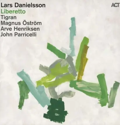 Lars Danielsson - Liberetto