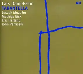 Lars Danielsson - Tarantella