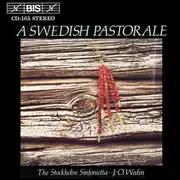CD - Lars-Erik Larsson , Johan Helmich Roman , Kurt Atterberg , Hilding Rosenberg , Hugo Alfvén , Karl-B - A Swedish Pastorale - A Winter's Tale; Concerto For Oboe D'Amore; Suite No. 3; Piece For Cello & Strings