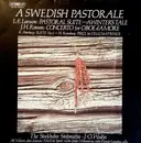 LP - Lars-Erik Larsson , Johan Helmich Roman - A Swedish Pastorale - Gatefold