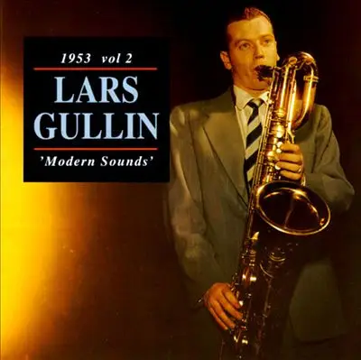 Lars Gullin - 1953 Vol 2 'Modern Sounds'