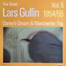 LP - Lars Gullin - The Great Lars Gullin Vol. 5 1954/55: Danny's Dream & Manchester Fog - Mono
