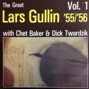 Lars Gullin - The Great Lars Gullin Vol. 1 '55/'56