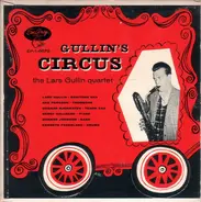 Lars Gullin Quartet - Gullin's Circus